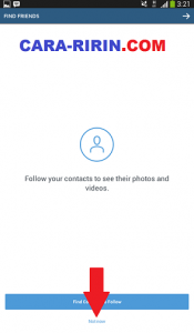 Cara Menambah Teman dan Follow Akun Instagram Milik Teman